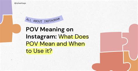 POV Meaning on Instagram: What Does POV Mean。